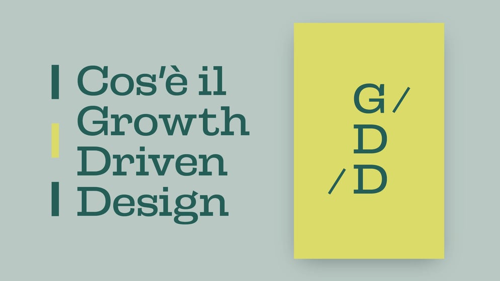 Cos’è il Growth Driven Design